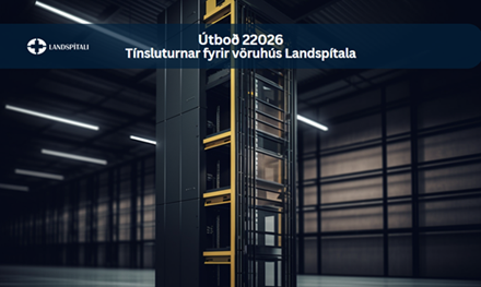 Utbod-22026-Tinsluturnar-fyrir-voruhus-Landspitala